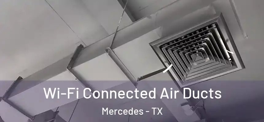  Wi-Fi Connected Air Ducts Mercedes - TX